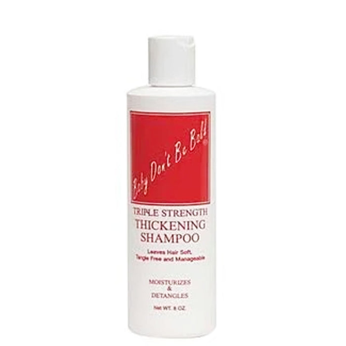 Baby Don't Be Bald Triple Strength Thickening Shampoo 8 Oz.