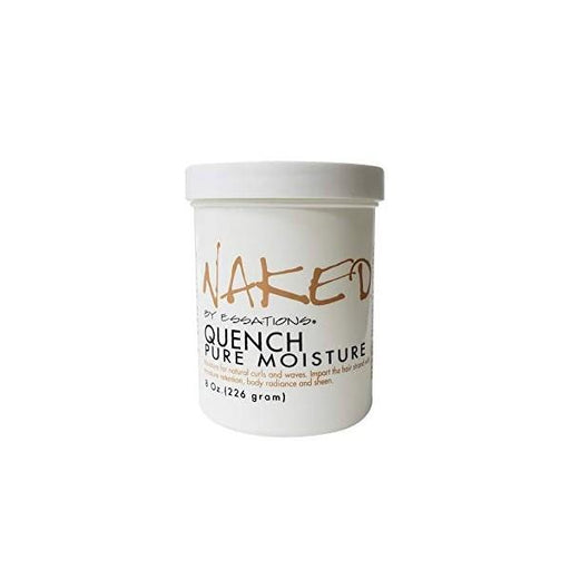 Naked Essations Quench Pure Moisture 8 Oz.